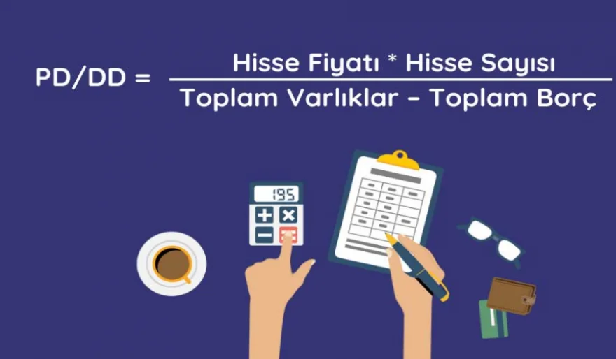 Piyasa Değeri/Defter Değeri (PD/DD) Oranı Ne Demek?