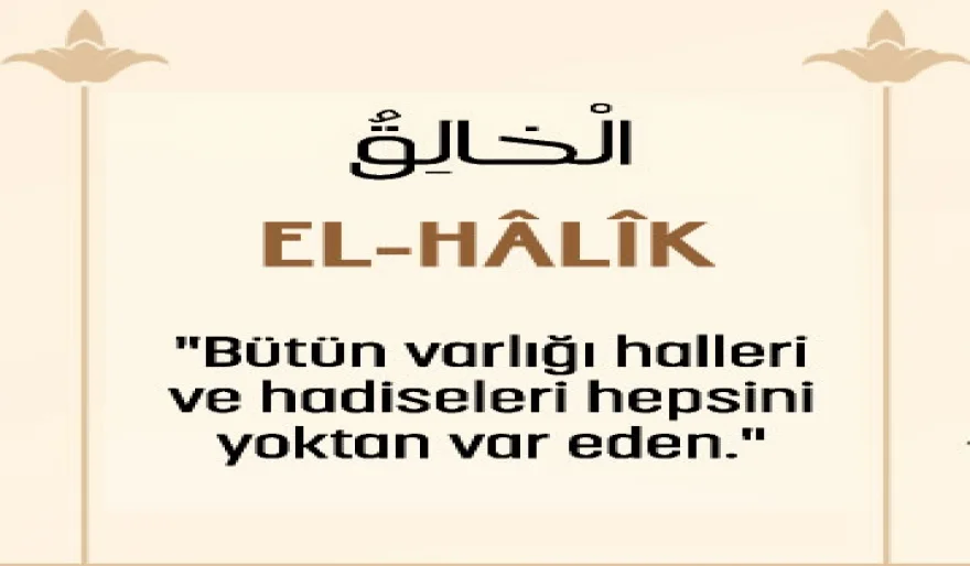 El-Hâlık İsmi Şerifi